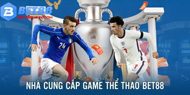 Nhà cung cấp game sports chất lượng hàng đầu thị trường